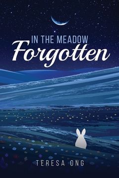 portada In the Meadow Forgotten (en Inglés)