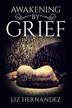portada Awakening by Grief (en Inglés)