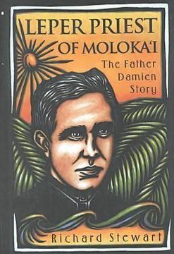 portada Leper Priest of Moloka'i: The Father Damien Story