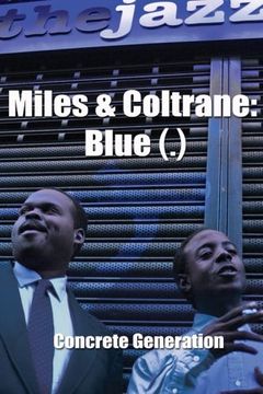 portada Miles & Coltrane: Blue (. ) (in English)