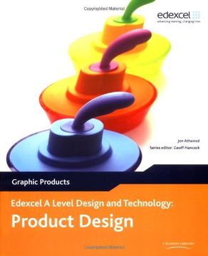 portada A Level Design and Technology for Edexcel: Product Design: Graphic Products