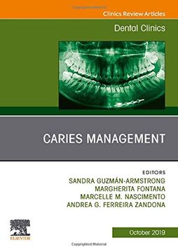 portada Caries Management, an Issue of Dental Clinics of North America, 1e: Volume 63-4 (The Clinics: Dentistry) (en Inglés)