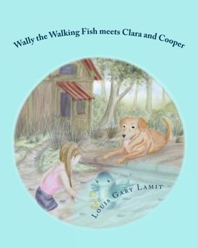 portada Wally the Walking Fish meets Clara and Cooper