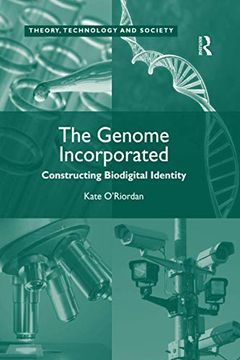 portada The Genome Incorporated (Theory, Technology and Society) (en Inglés)
