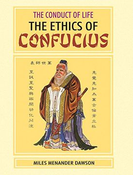 portada The Conduct of Life Ethics and Confucius