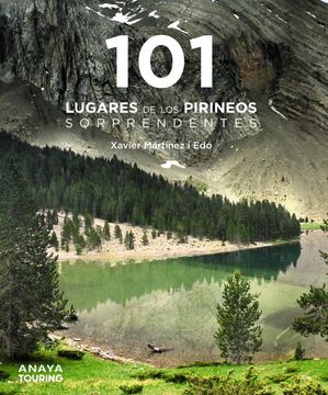 portada 101 Lugares de los Pirineos Sorprendentes (in Spanish)