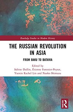 portada The Russian Revolution in Asia (Routledge Studies in Modern History) (en Inglés)