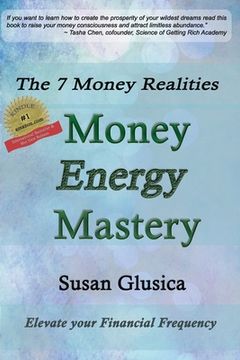 portada Money Energy Mastery: The 7 Money Realities (en Inglés)