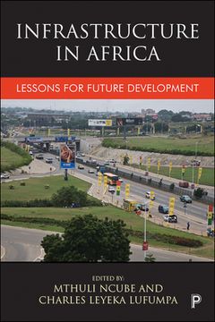 portada Infrastructure in Africa: Lessons for Future Development (en Inglés)