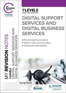 portada My Revision Notes: Digital Support Services and Digital Business Services t Levels (en Inglés)