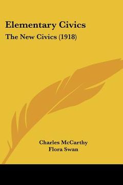 portada elementary civics: the new civics (1918) (en Inglés)