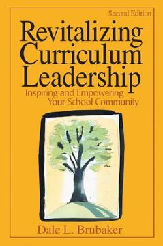 portada revitalizing curriculum leadership: inspiring and empowering your school community (en Inglés)