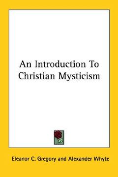 portada an introduction to christian mysticism (in English)