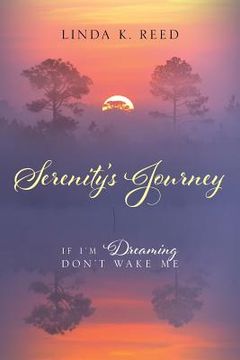 portada Serenity's Journey: If I'm Dreaming Don't Wake Me (en Inglés)