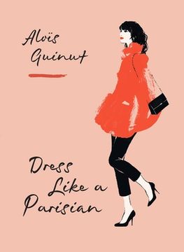 portada Dress Like a Parisian (in English)
