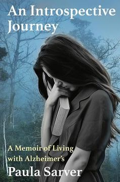 portada An Introspective Journey: A Memoir of Living with Alzheimer's