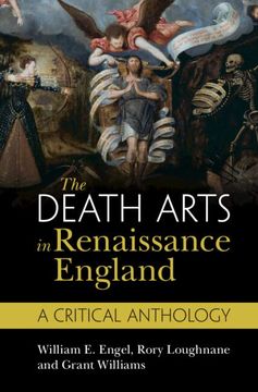 portada The Death Arts in Renaissance England: A Critical Anthology (en Inglés)