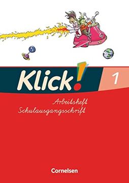portada Klick! Erstlesen - Östliche Bundesländer und Berlin: Teil 1 - Arbeitsheft in Schulausgangsschrift (in German)