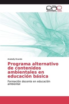 portada Programa Alternativo de Contenidos Ambientales en Educación Básica: Formación Docente en Educación Ambiental (in Spanish)