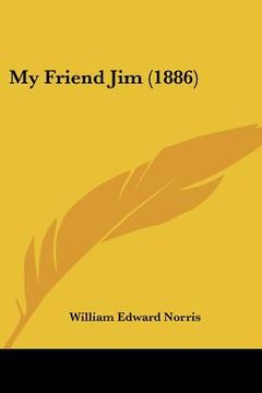 portada my friend jim (1886) (en Inglés)