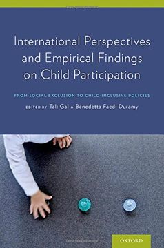 portada International Perspectives and Empirical Findings on Child Participation: From Social Exclusion to Child-Inclusive Policies