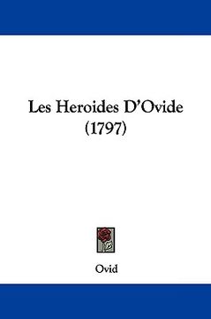 portada les heroides d'ovide (1797) (in English)