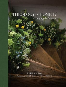 portada Theology of Home IV: Arranging the Seasons Volume 4 (en Inglés)