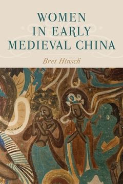 portada Women in Early Medieval China (en Inglés)
