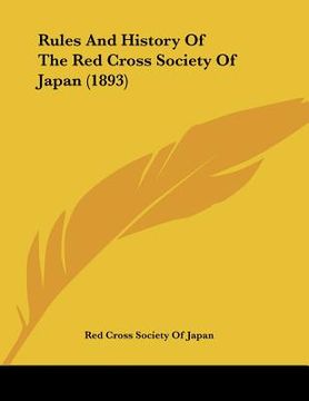 portada rules and history of the red cross society of japan (1893) (in English)