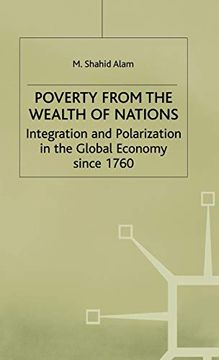 portada Poverty From the Wealth of Nations: Integration and Polarization in the Global Economy Since 1760 (en Inglés)