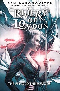 portada Rivers of London Vol. 8: The fey and the Furious (en Inglés)