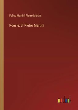 portada Poesie: Di Pietro Martini (en Italiano)