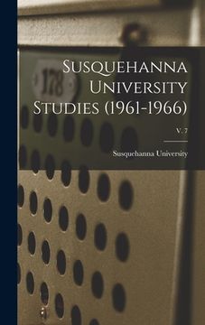 portada Susquehanna University Studies (1961-1966); v. 7 (in English)