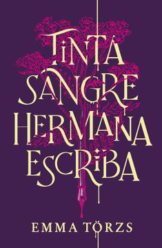 portada Tinta, Sangre, Hermana, Escriba (in Spanish)