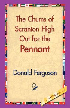 portada the chums of scranton high out for the pennant (en Inglés)