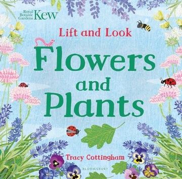 portada Kew: Lift and Look Flowers and Plants (Bloomsbury Activity Books)