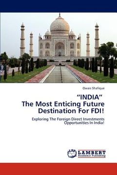 portada "india" the most enticing future destination for fdi! (en Inglés)