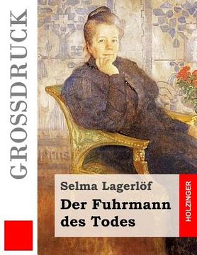 portada Der Fuhrmann des Todes (Großdruck) (en Alemán)