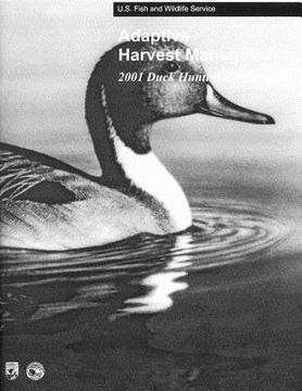 portada Adaptive Harvest Management 2001 Duck Hunting Season (in English)