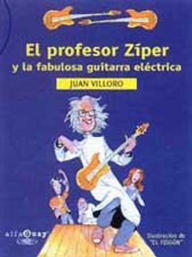 portada el profesor ziper y fabulosa guitarra electrica