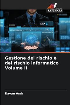 portada Gestione del rischio e del rischio informatico Volume II (en Italiano)