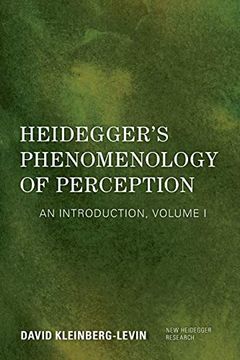 portada Heidegger's Phenomenology of Perception: An Introduction, Volume i (New Heidegger Research) (en Inglés)