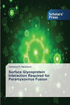portada Surface Glycoprotein Interaction Required for Paramyxovirus Fusion