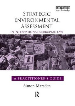portada Strategic Environmental Assessment in International and European Law: A Practitioner's Guide (en Inglés)