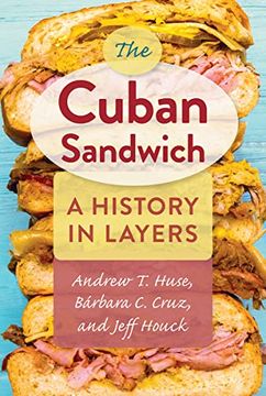 portada The Cuban Sandwich: A History in Layers (en Inglés)