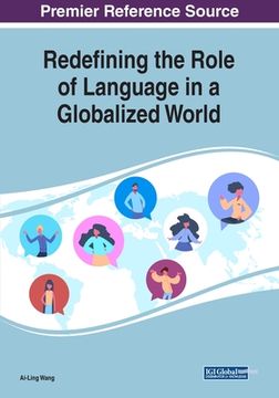 portada Redefining the Role of Language in a Globalized World (in English)