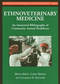 portada ethnoveterinary medicine: an annotated bibliography of community animal healthcare (en Inglés)