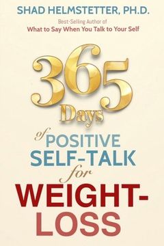 portada 365 Days of Positive Self-Talk for Weight-Loss (en Inglés)