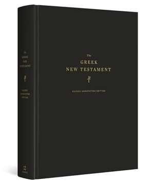 portada The Greek new Testament, Produced at Tyndale House, Cambridge, Guided Annotating Edition (Hardcover) (in English)