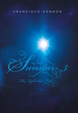 portada Sunstar 3: The Light That Fell (en Inglés)
